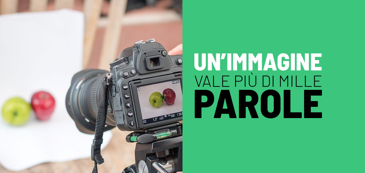 Un'immagine vale più di mille parole