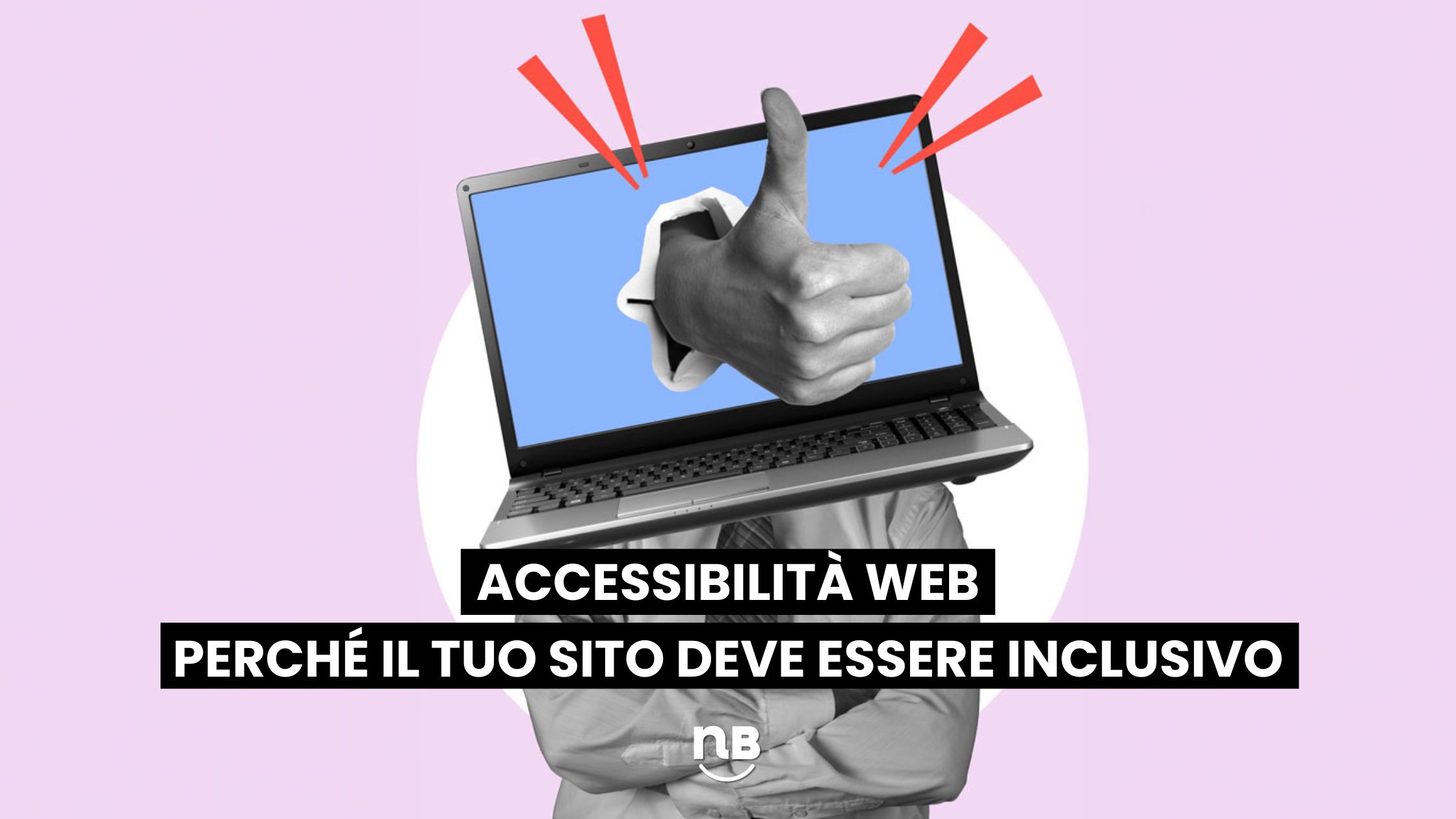 Accessibilità web perché il tuo sito deve essere inclusivo nel 2025